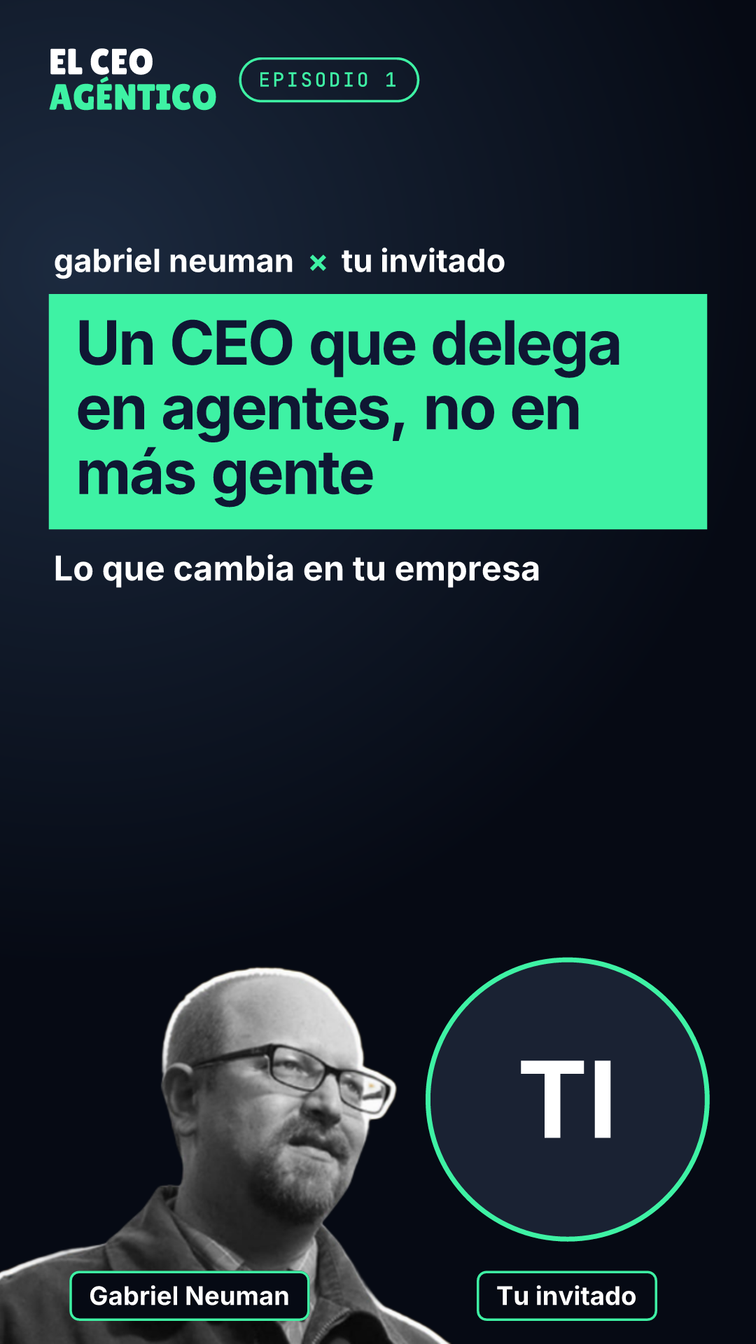 Plantilla El CEO agéntico en 1080×1920